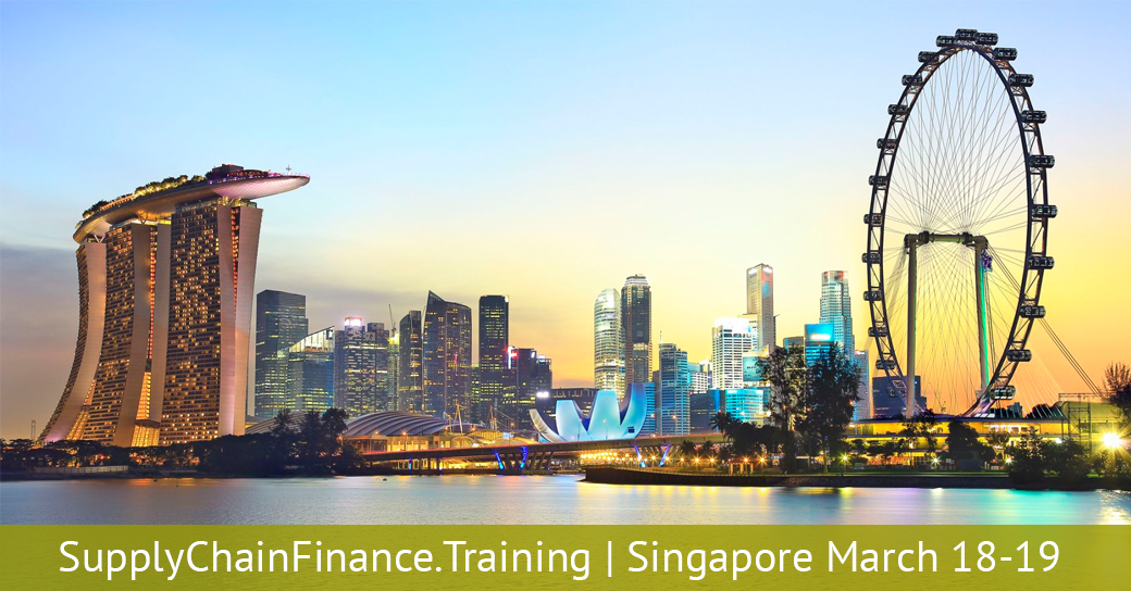 SupplyChainFinance Training Singapore March 18